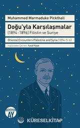 Doğu'yla Karşılaşmalar (1894-1896) Filistin ve Suriye