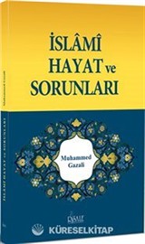 İslami Hayat ve Sorunları