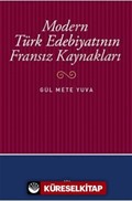 Modern Türk Edebiyatının Fransız Kaynakları