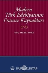 Modern Türk Edebiyatının Fransız Kaynakları