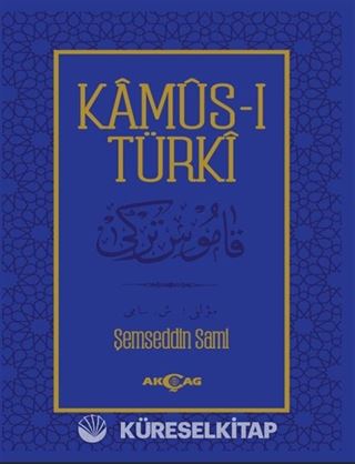 Kamus-ı Türki / Osmanlıca Metin
