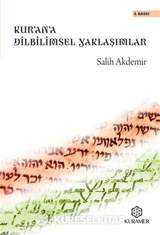 Kur'an'a Dilbilimsel Yaklaşımlar