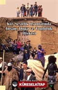 Köy Seyirlik Oyunlarında İnsan, Doğa ve Topluluk İlişkisi