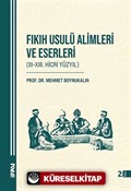 Fıkıh Usulü Alimleri ve Eserleri