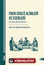 Fıkıh Usulü Alimleri ve Eserleri