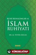 Ruhi Bunalımlar ve İslam Ruhiyatı