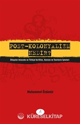Post-Kolonyalizm Nedir?
