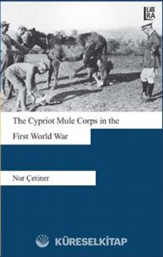 The Cypriot Mule Corps in the First World War