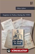 Eugenics in Turkey During the 1930's