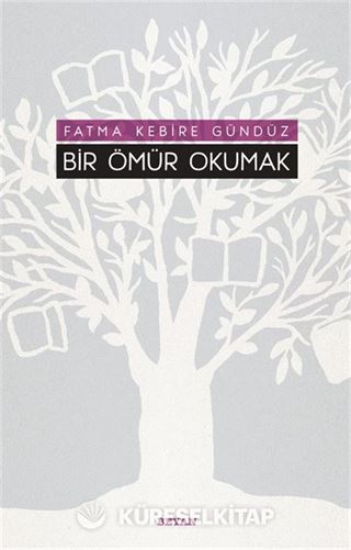 Bir Ömür Okumak