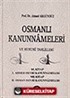 3/Osmanlı Kanunnameleri ve Hukuki Tahlilleri/Yavuz Sultan Selim Devri Kanunnameleri