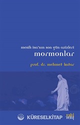 Mesih İsa'nın Son gün Azizleri Mormonlar