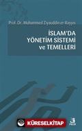 İslam'da Yönetim Sistemi ve Temelleri