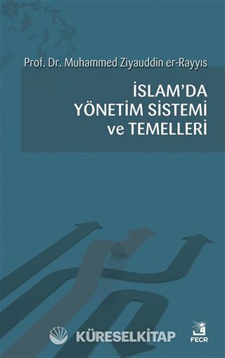 İslam'da Yönetim Sistemi ve Temelleri