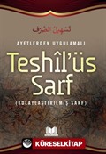 Ayetlerden Uygulamalı Teshil'üs Sarf (Kolaylaştırılmış Sarf)