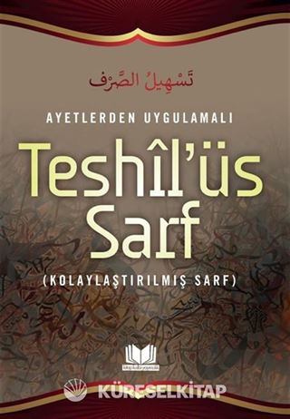Ayetlerden Uygulamalı Teshil'üs Sarf (Kolaylaştırılmış Sarf)