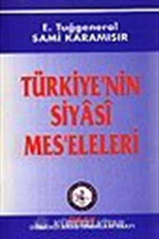 Türkiye'nin Siyasi Meseleleri