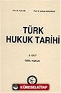 Türk Hukuk Tarihi 2. Cilt