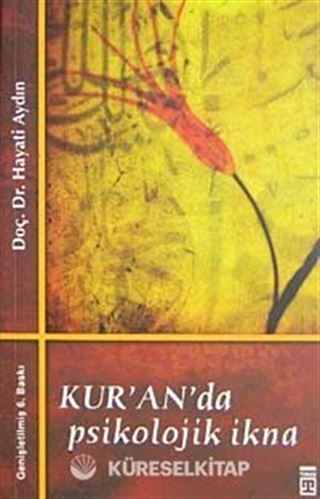 Kur'an'da Psikolojik İkna