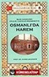 Osmanlı'da Harem/İslam Hukukunda Kölelik-Cariyelik Müessesesi