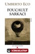 Foucault Sarkacı (Eski Kapak)