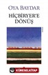 Hiçbiryer'e Dönüş (Eski Kapak)