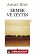 Ekmek ve Zeytin (Eski Kapak)