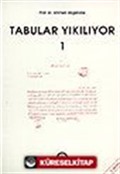 Tabular Yıkılıyor 1