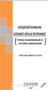 Düşünüyorum Çünkü Öyle İstendi