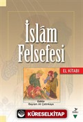 İslam Felsefesi El Kitabı