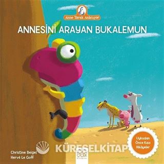 Annesini Arayan Bukalemun / Anne Tavuk Anlatıyor