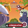 Erken Kalkmayı Sevmeyen Kurbağa / Anne Tavuk Anlatıyor