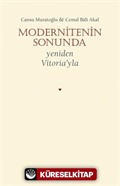 Modernitenin Sonunda Yeniden Vitoria'yla