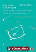 Kuş Uçar Kanat Ağlar