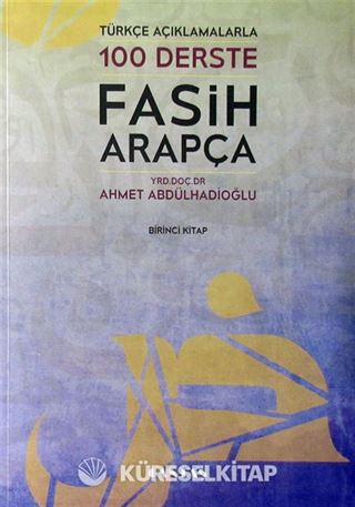 Türkçe Açıklamalarıyla 100 Derste Fasih Arapça