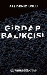 Girdap Balıkçısı