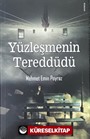 Yüzleşmenin Tereddüdü