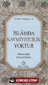 İslam'da Kavmiyetçilik Yoktur (Cep Boy) Pembe Kitaplar:10
