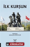 İlk Kurşun
