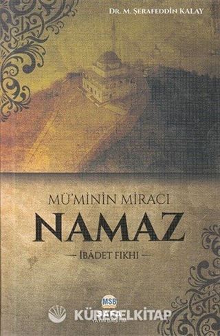 Mü'minin Miracı Namaz