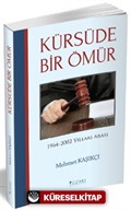 Kürsüde Bir Ömür