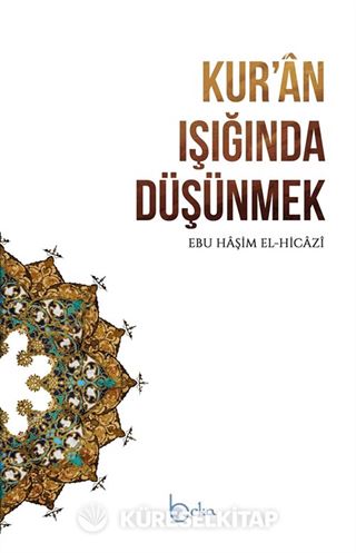 Kur'an Işığında Düşünmek