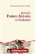 Kur'an'ı Farklı Anlama ve Nedenleri