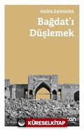 Bağdat'ı Düşlemek