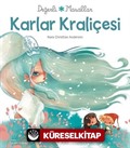 Karlar Kraliçesi - Değerli Masallar