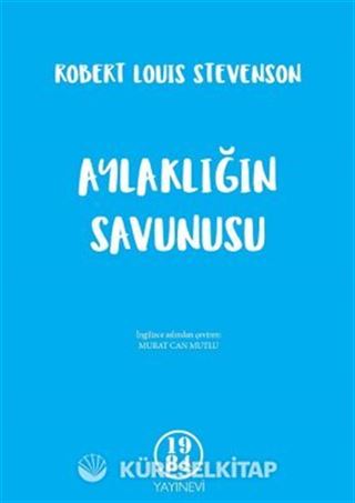 Aylaklığın Savunusu