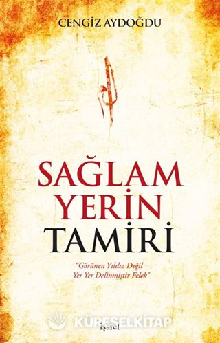 Sağlam Yerin Tamiri
