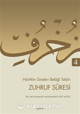 Zuhruf Suresi / Ha-Mim Sureleri Belagi Tefsiri 4
