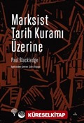 Marksist Tarih Kuramı Üzerine