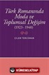 Türk Romanında Moda ve Toplumsal Değişim (1923-1940)